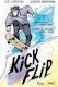 Kickflip Vol. 1: A Heartfelt Graphic Novel About Lgbtq+ Identity, Acceptance And Friendship L.d. Lapinski Orion Children's Books