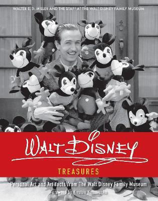 Walt Disney Treasures: Personal Art And Artifacts From The Walt Disney Family Museum The Staff Of The Walt Disney Family Museum Weldon Owen, Incorporated