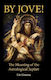 By Jove!: The Meaning Of The Astrological Jupiter Liz Greene Wessex Astrologer Ltd