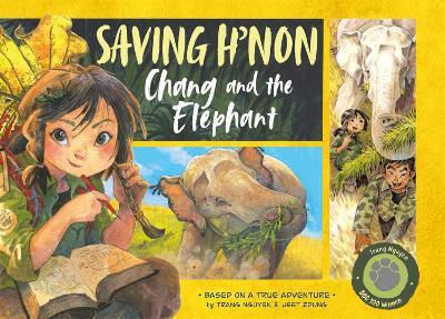 Saving H'non Chang And The Elephant Nguyen Thi Thu Trang