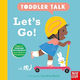 Toddler Talk Let's Go Ltd Ltd