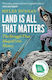 Land Is All That Matters The Struggle That Shaped Irish Myles Dungan Apollo