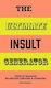 The Ultimate Insult Над 60 Милиона Забавни Ударни Реплики Mike Barfield