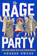 The Rage Of Party George Owers