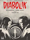 Diabolik: Ντιαμπολικ, Ποιος Εισαι;