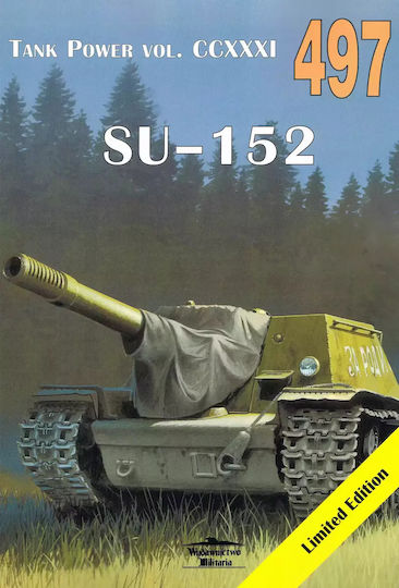 Tank Power Vol.ccxxxi 497 Su-152