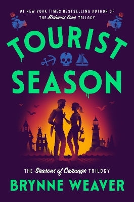 Tourist Season Brynne Weaver Piatkus Books