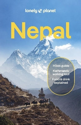 Lonely Planet Nepal - Lonely Planet Global Limited - Paperback / Softback