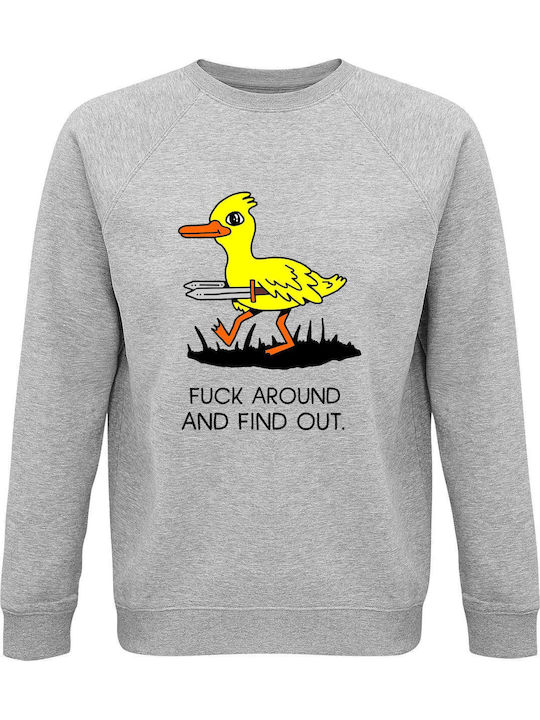 Unisex Organic Cotton Sweatshirt "Fuck Around F...
