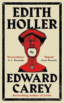 Edith Holler Edward Carey One