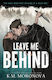 Leave Me Behind
