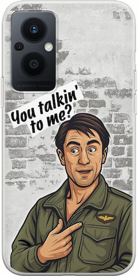 Epic Quotes You Talkin' To Me Oppo Reno8 Lite Flexible TPU Transparent Silicone