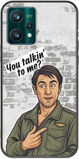 Epic Quotes You Talkin' To Me? Realme 9 Pro Черен TPU Силикон