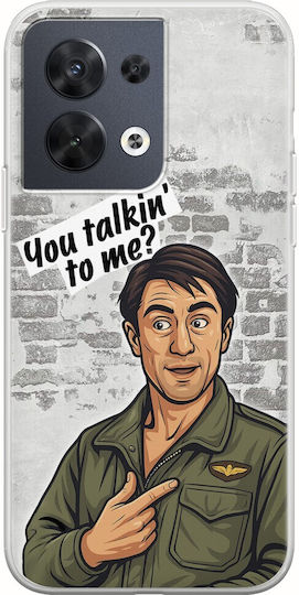 Epic Quotes You Talkin' To Me Oppo Reno8 5G Flexible TPU Transparent Silicone