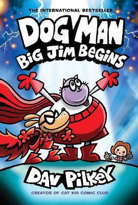 Dog Man, 13: Big Jim Begins
