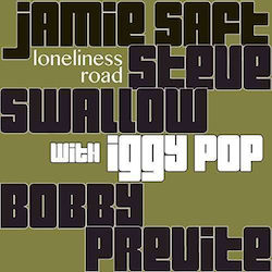 Jamie Saft Loneliness Road 2 Vinyl