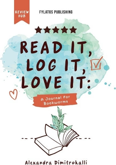 Read It, Log It, Love It Read It, Log It, Love It