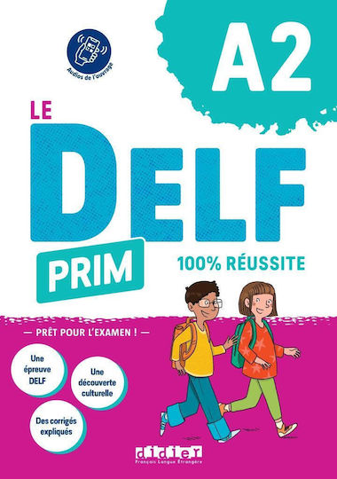 Le Delf Prim A2 100 Reussite Livre D Eleve App Didier Εξώφυλλο Le Delf Prim A2 100 Reussite Livre D Eleve App Didier Εξώφυλλο