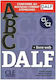 Abc Dalf. Niveaux C1/c2. Livre + Livre-web + Audio