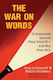 The War On Words: 10 Arguments Against Free Speech—and Why They Fail Nadine Strossen Clydesdale Press