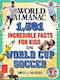 The Almanac 2,501 Incredible Facts For On Cup Soccer Almanac