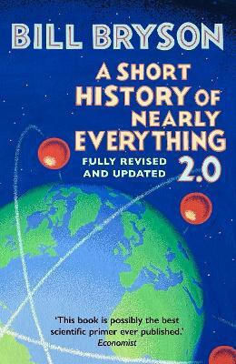 A Short Of Nearly Everything 2.0 Bill Bryson