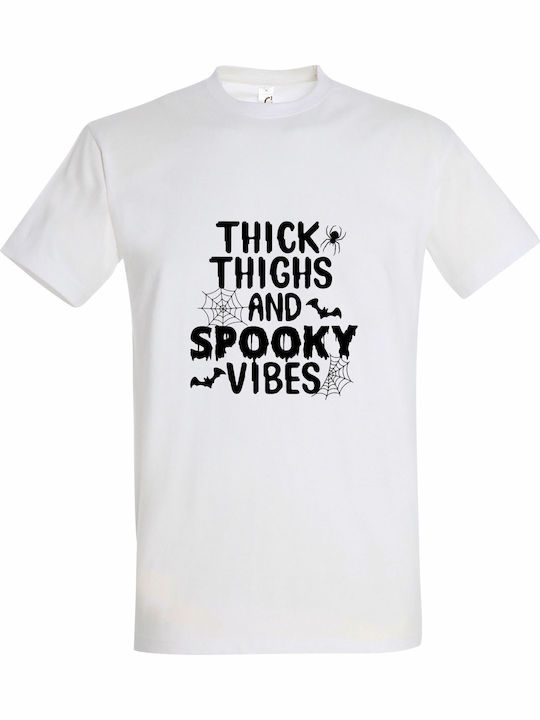 Unisex T-Shirt "Dicke Oberschenkel Spukige Vibe...