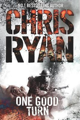 One Good Turn Chris Ryan Arrow Books Ltd