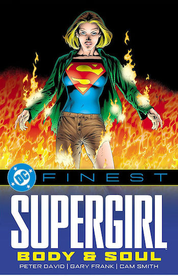 Dc Finest Supergirl Body And Soul Dc Finest Supergirl Body And Soul
