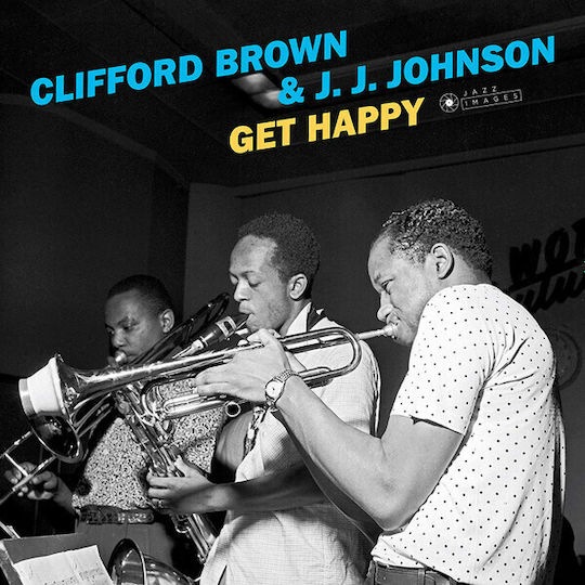 Clifford Brown & J.j Johnson Get Happy Lp Vinyl