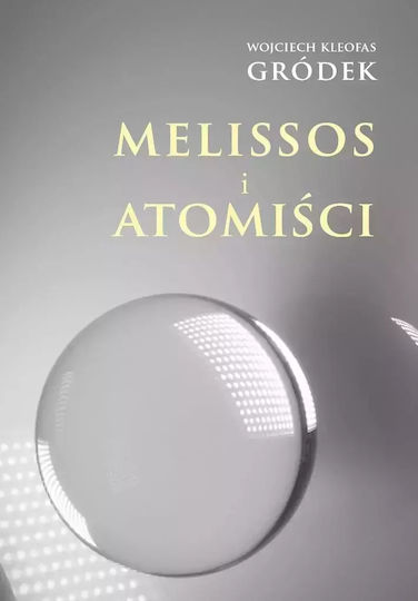 Melissos I Atomiści