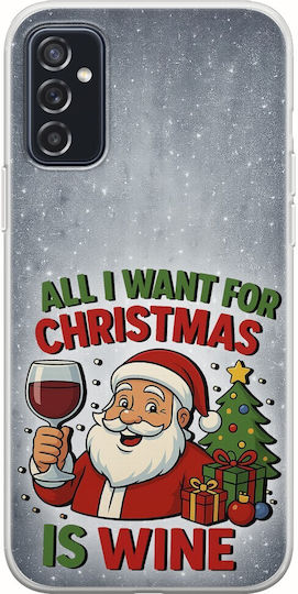 All I Want Christmas Is Wine Samsung Galaxy M52 5G Flexible TPU Transparent Silicone Mobile Phone Case