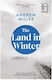 The Land In Winter Pb 9781529354300