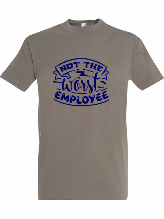 Tricou Unisex Not Worst Employee Office Kaki De...