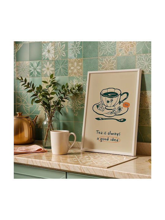 Poster Tea Is Always A Good Idea Pst25330 30cm ...