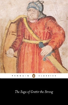 The Saga Of Grettir The Strong Penguin Classics