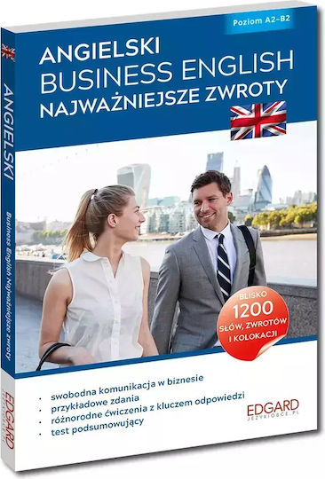 Angielski Business English Najważniejsze Zwroty (wydanie 2)