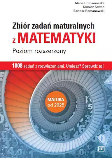 Zbiór Zadań Maturalnych Z Matematyki. Poziom Rozszerzony