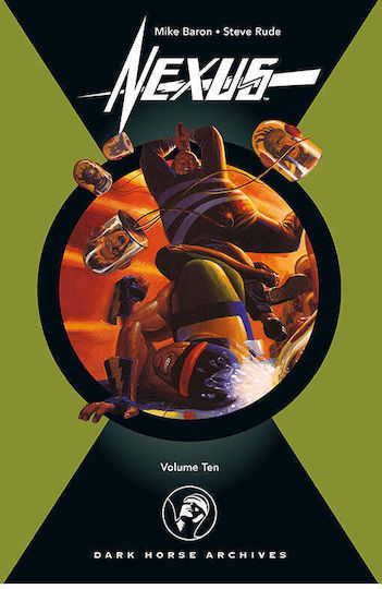 Nexus Archives, Vol. 10 hardcover Nexus Archives, Vol. 10 hardcover