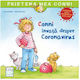 Conni Invaè›a Despre Coronavirus - Liane Schneider