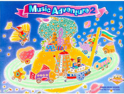 Yamaha Music School Music Adventure 2 Book Cd
