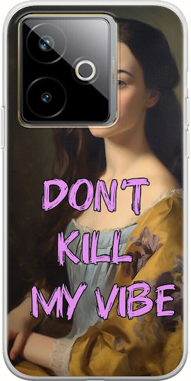 Vintage Lady Dont Kill My Vibe Realme GT 7 5G Flexible TPU Transparent Silicone