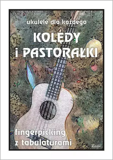 Ukulele Everyone Christmas Carols Pastorals On