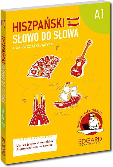 Hiszpański. Słowo Do Słowa A1