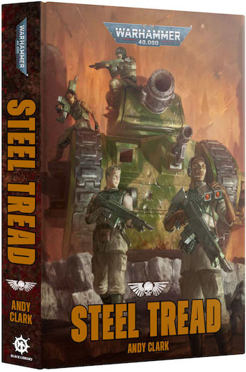 Νουβέλα Warhammer - Steel Tread (hardback) (english) (bl3276)