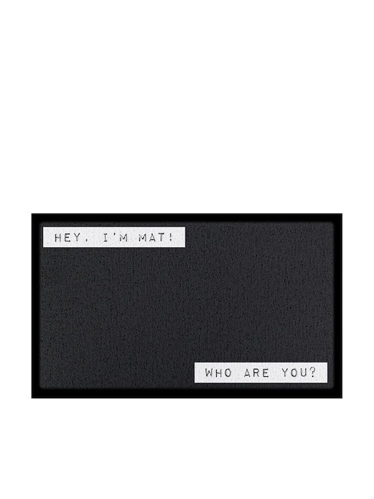 Artsy Mats Entrance Mat Anti-slip Hey I'm Mat Who Are You? 70x40cm