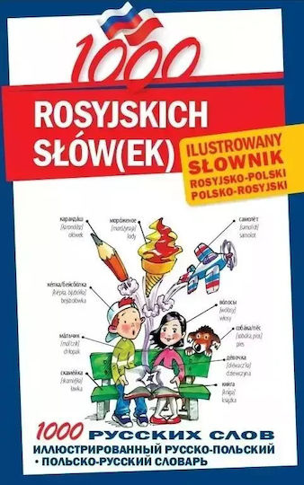 1000 Rosyjskich Słów(ek). Ilustrowany Słownik...