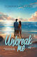 Unbreak Me