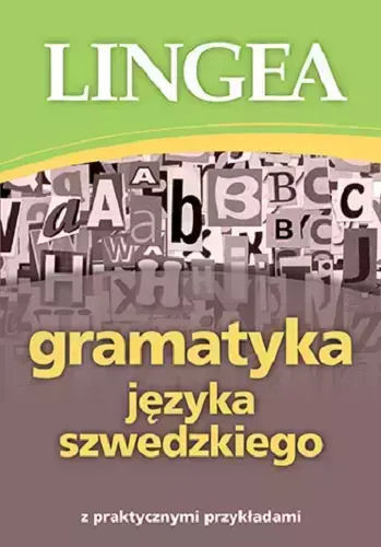 Gramatyka Języka Szwedzkiego Wyd. 2
