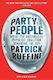 Party Of The People Inside The Multiracial Populist Coalition Remaking The Gop Patrick Ruffini